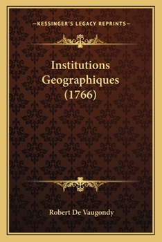 Paperback Institutions Geographiques (1766) [French] Book