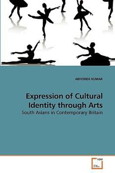 Paperback Expression of Cultural Identity through Arts Book