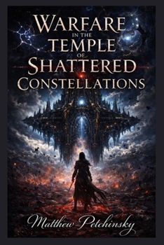 Paperback Warfare in the Temple of Shattered Constellations Book