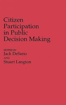 Hardcover Citizen Participation in Public Decision Making Book