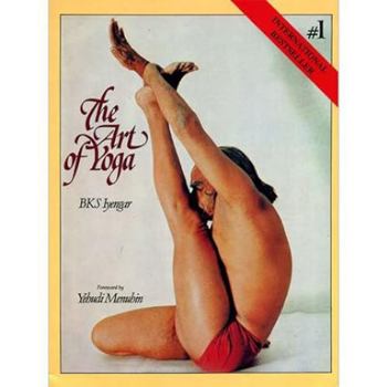 Paperback The Art of Yoga [Oct 17, 2005] B.K.S. Iyengar Book