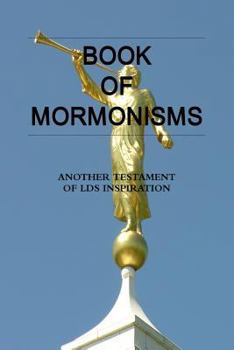 Paperback Book of Mormonisms Book