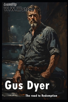 Paperback Gus Dyer: The road to redemption Book
