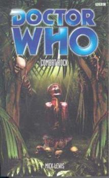 Doctor Who: Combat Rock - Book #29 of the Adventures of the Second Doctor