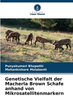 Paperback Genetische Vielfalt der Macherla Brown Schafe anhand von Mikrosatellitenmarkern [German] Book