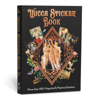 Paperback Wicca Sticker Book: More Than 400 Magickal & Mystical Stickers Book