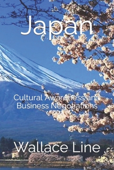 Paperback Japan: Cultural Awareness and Business Negotiations Book