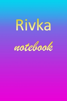Rivka: Blank Notebook Wide Ruled Lined Paper Notepad Writing Pad Practice Journal Custom Personalized First Name Initial R Blue Purple Gold Taking Class Notes, Homework, Studying School Homeschool & U