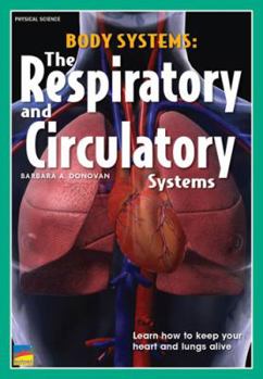 Paperback Body Systems: The Respiratory and Circulatory Systems Book