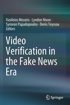 Paperback Video Verification in the Fake News Era Book