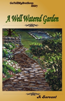 Paperback A Well Watered Garden Book