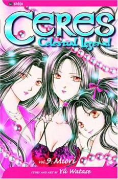  9 - Book #9 of the  / Ayashi no Ceres