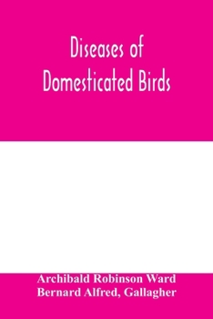 Paperback Diseases of domesticated birds Book