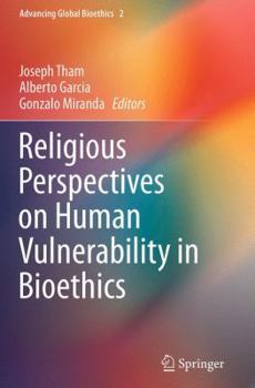 Paperback Religious Perspectives on Human Vulnerability in Bioethics Book