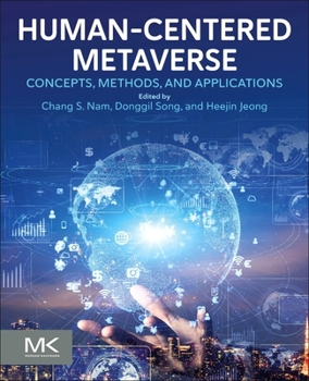 Paperback Human-Centered Metaverse: Concepts, Methods, and Applications Book