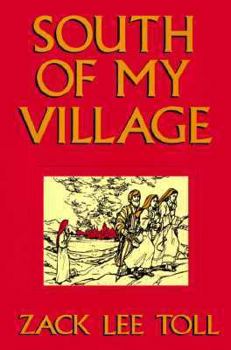 Paperback South of My Village Book