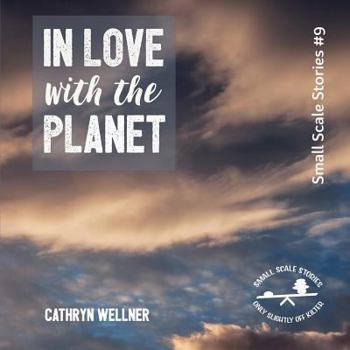 Paperback In Love with the Planet Book