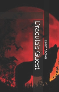 Paperback Dracula's Guest Illustrated Book