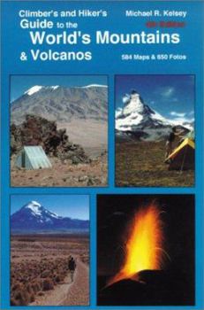 Paperback Climber's and Hiker's Guide to the World's Mountains & Volcanos Book