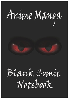 Paperback Anime Manga Blank Comic Notebook: : Create Your Own Anime Manga Comics, Variety of Templates For Anime Drawing, Manga Classic Black-(Blank Comic Books Book