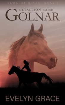 Paperback A Stallion Called Golnar Book