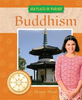 Hardcover Our Places of Worship: Buddhism Book