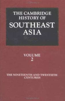 The Cambridge History of Southeast Asia - Book #2 of the Cambridge History of Southeast Asia