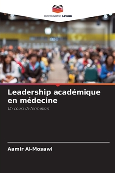 Paperback Leadership académique en médecine [French] Book