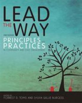 Paperback Lead the Way: Principles and Practices in Community and Civic Engagement Book