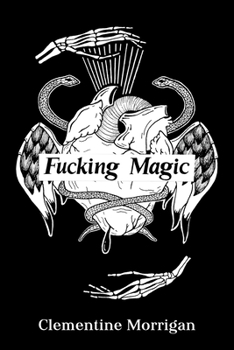 Paperback Fucking Magic Book