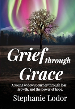 Hardcover Grief through Grace Book