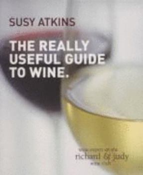 Paperback THE REALLY USEFUL GUIDE TO WINE Book