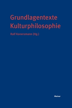 Paperback Grundlagentexte Kulturphilosophie [German] Book