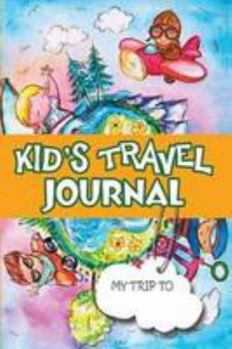 Paperback Kids Travel Journal Book