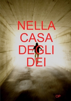 Paperback Nella Casa Degli Dei [Italian] Book