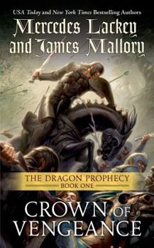 Mass Market Paperback Crown of Vengeance: The Dragon Prophecy, Book One Book