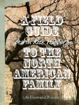 Hardcover Field Guide To The North American Family Book