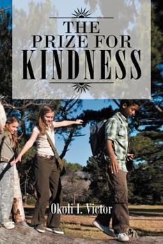 Paperback The Prize for Kindness Book
