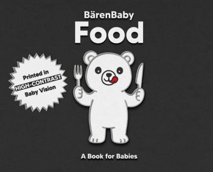 Hardcover Food: A High-Contrast Book for Babies Book