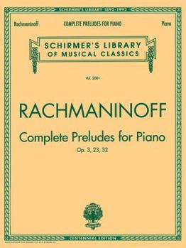 Paperback Complete Preludes, Op. 3, 23, 32: Schirmer Library of Classics Volume 2001 NFMC 2024-2028 Selection Book