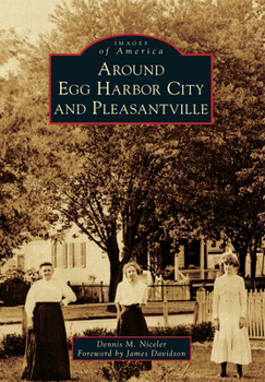 Paperback Around Egg Harbor City and Pleasantville Book