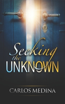 Paperback Seeking the Unknown Book