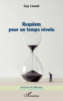 Paperback Requiem pour un temps révolu [French] Book