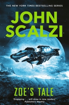 Zoe's Tale - Book #4 of the Old Man's War