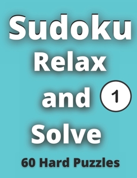 Paperback Sudoku - Hard: Relax and Solve 1 Book
