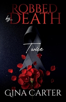 Paperback Robbed by Death Twice Book