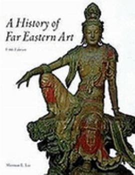 Hardcover A History of Far Eastern Art Book