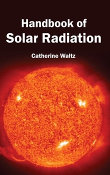 Hardcover Handbook of Solar Radiation Book