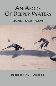 Paperback An Abode Of Deeper Waters: Stories Tales Poems Book