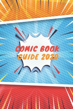 Paperback Comic Book guide 2020: Blank Book Comic Lovers / Write and Draw Your Own Comic Gift, Variety of Templates for Creative ( Sketch Book and Note Book